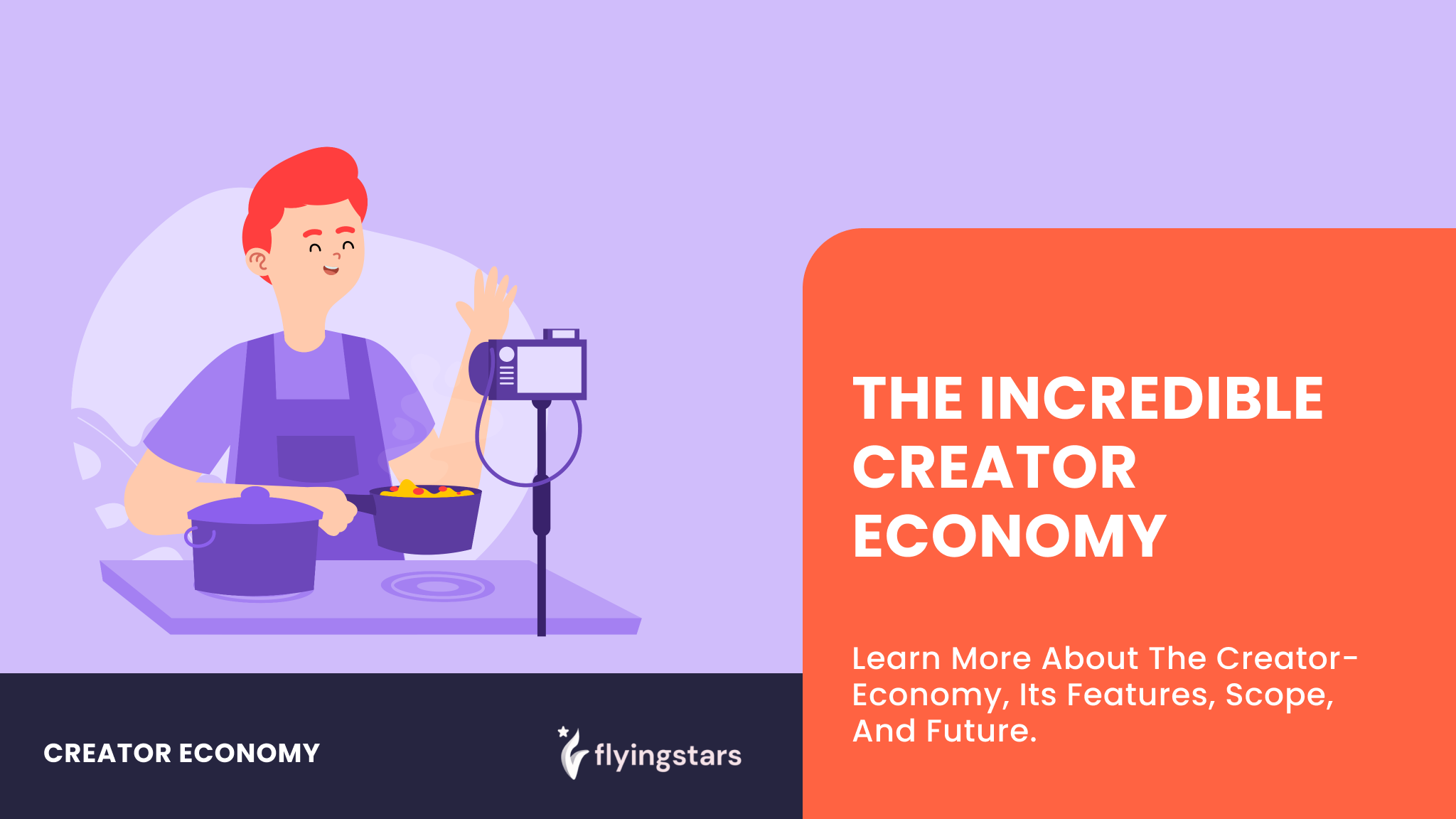 The Incredible Creator Economy